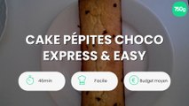 Cake pépites choco express & easy