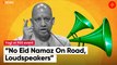 At RSS event, Yogi Adityanath lists highlights: No Eid namaz on road, loudspeakers