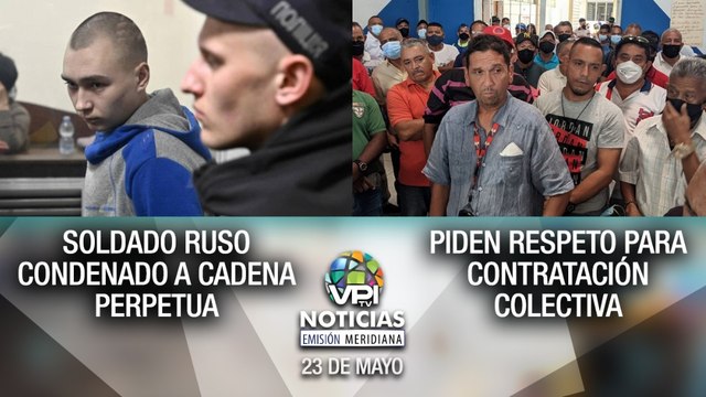 Últimas noticias de Venezuela hoy - VPItv Meridiana 23 de Mayo de 2022