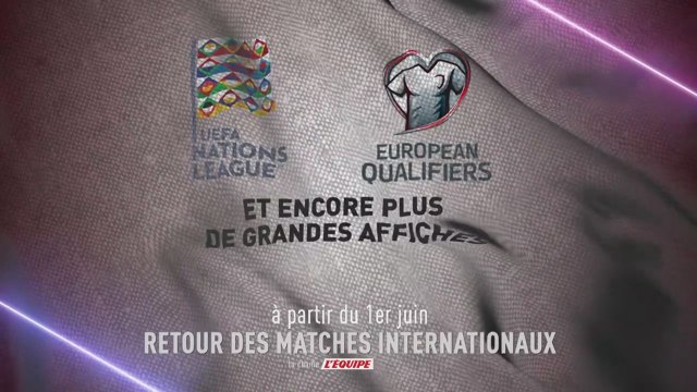 La Ligue des Nations et les qualifications sur L'Équipe - Foot - Bande-annonce