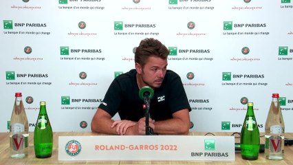 Roland-Garros 2022 - Stan Wawrinka : "C'est une déception mais c'est la réalité d'où j'en suis actuellement !"