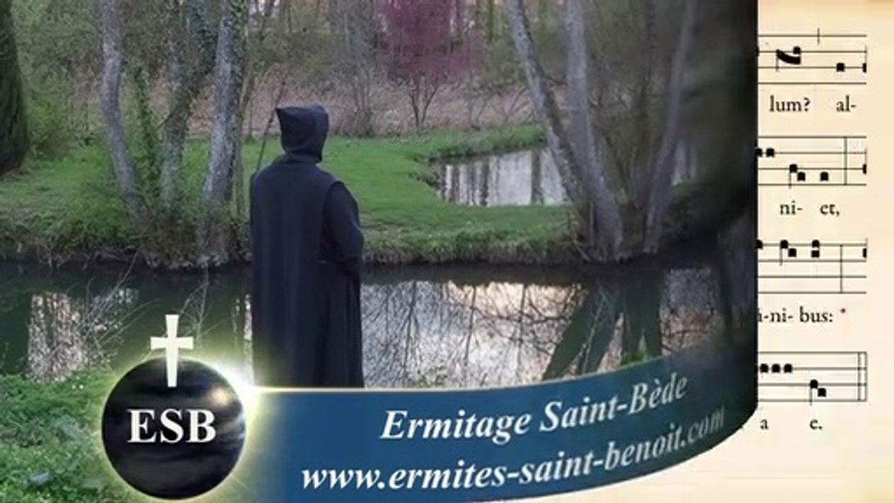 Introït Viri Galilaei de la fête de l’Ascension - Ermitage Saint-Bède film by JC Guerguy