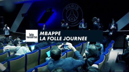 Kylian Mbappe : La folle journée