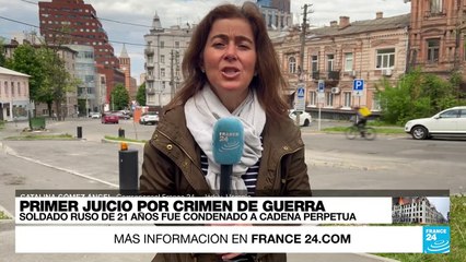 Informe desde Járkiv: Soldado ruso condenado a cadena perpetua por crímenes de guerra