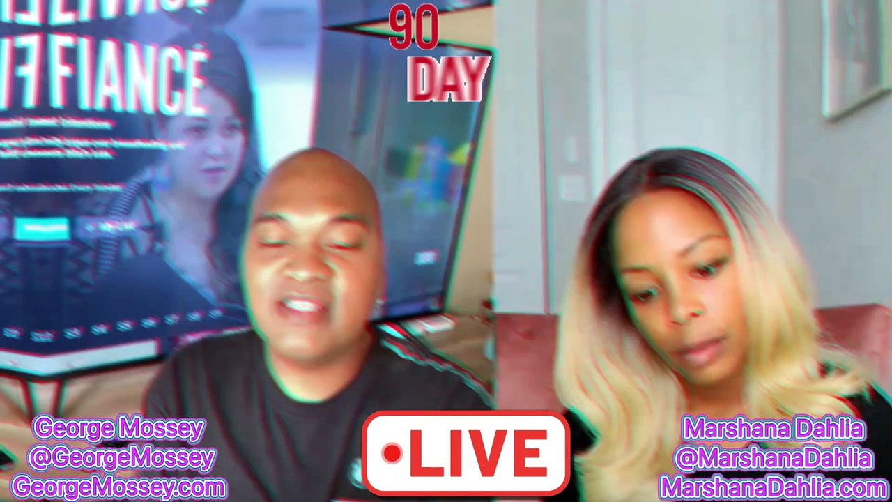 90 day fiance OG S9E6 #podcast with Host George Mossey & Marshana Dahlia! Part 2 #90dayfiance #news