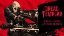 Dread Templar - Trailer de lancement early access