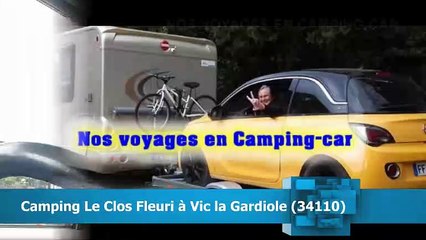 La France 2021. Camping le Clos Fleuri. Vic la Gardiole (34110)