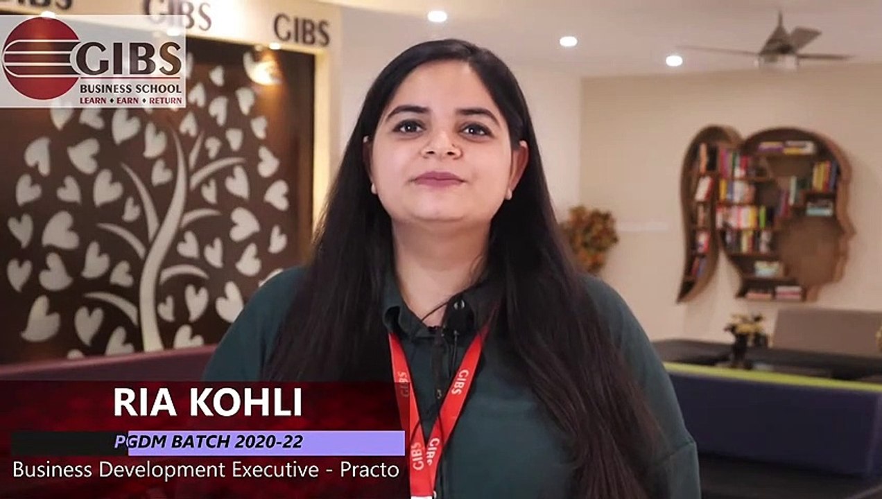 Ria Kohli - PGDM Batch 2020-22 |  Practo - Business Development Executive | GIBS Bangalore Placement Review | Best PGDM College in Bangalore