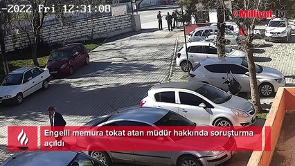 Engelli memura tokat atan müdür hakkında soruşturma açıldı