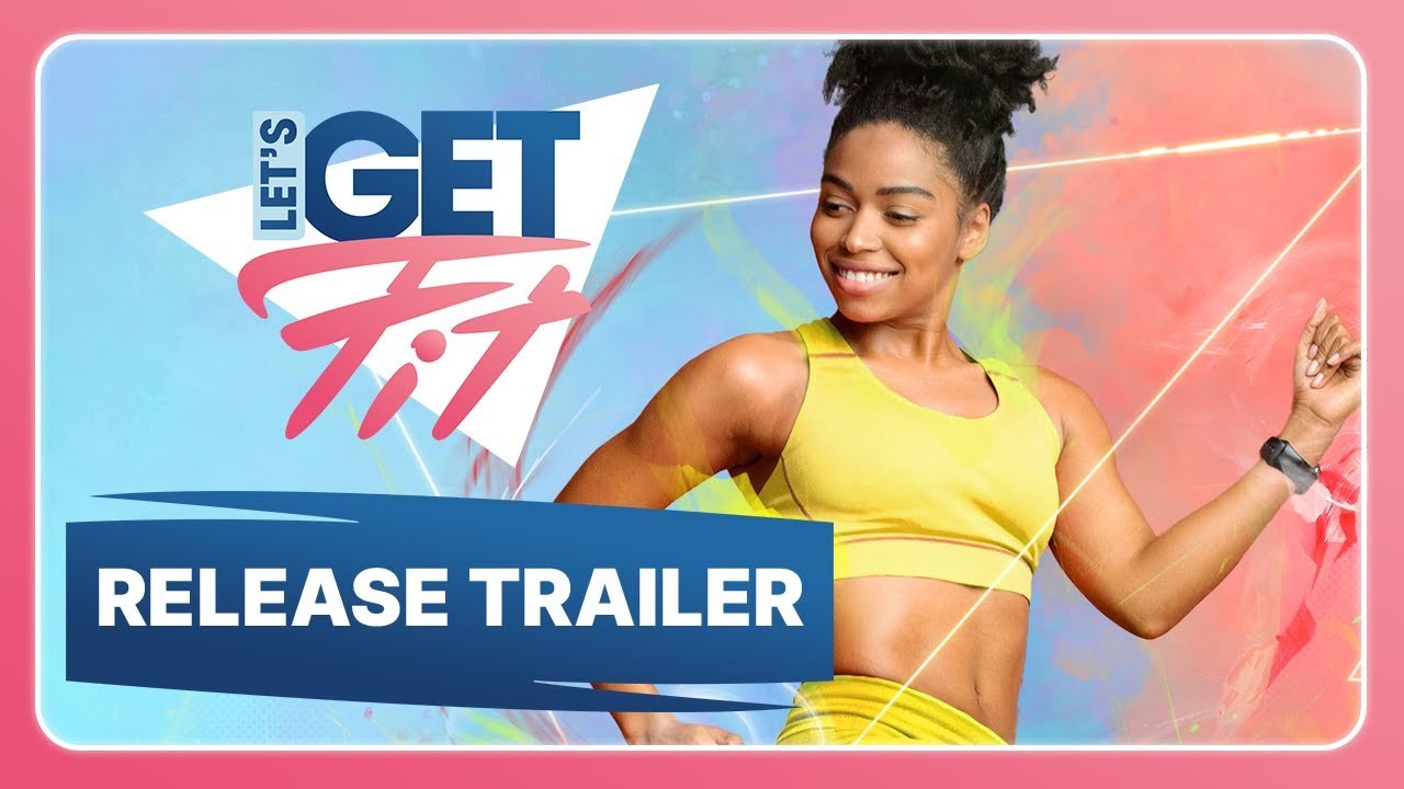 Tráiler de lanzamiento de Let's Get Fit, un videojuego con el que ponerse en forma en Nintendo Switch
