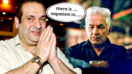 Dalip Tahil’s Shocking Revelation About Nepotism And Rajiv Kapoor