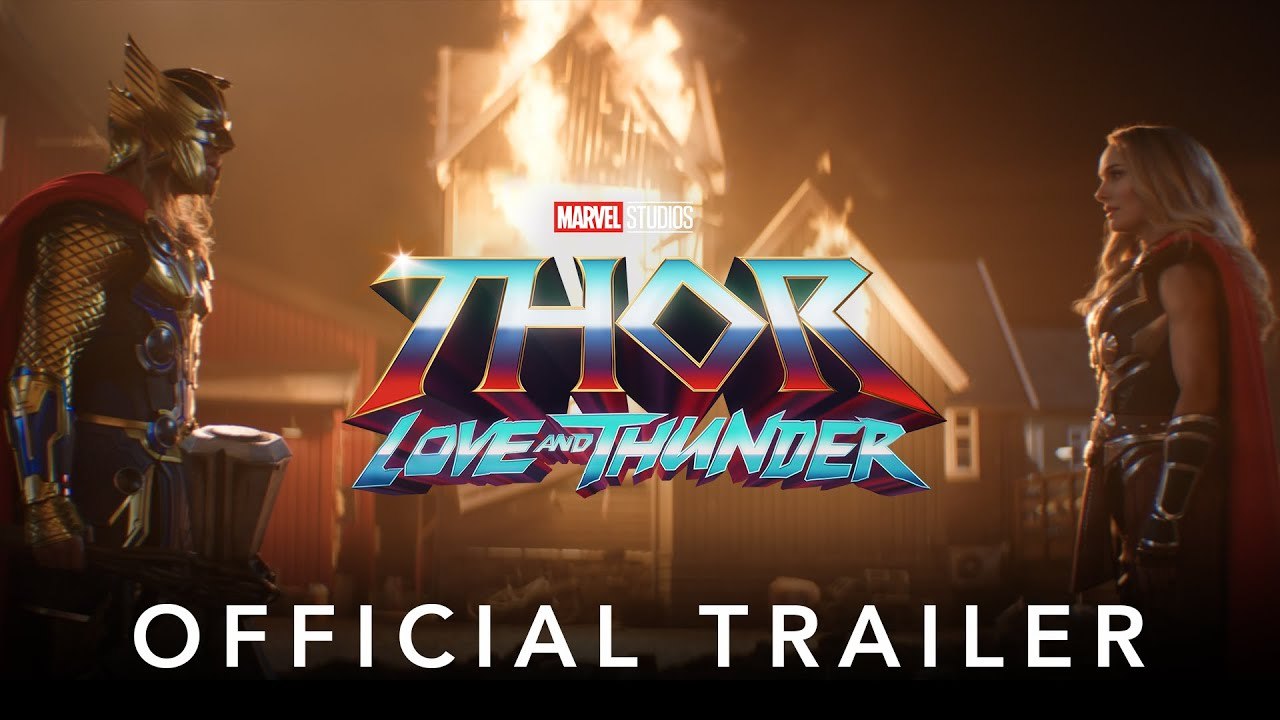 Thor Love and Thunder - Trailer