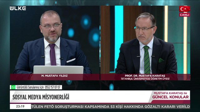 Mustafa Karataş ile Güncel Konular - 23 Mayıs 2022