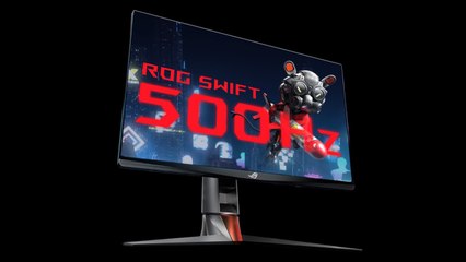 ASUS ROG Swift 500 Hz - Presentación