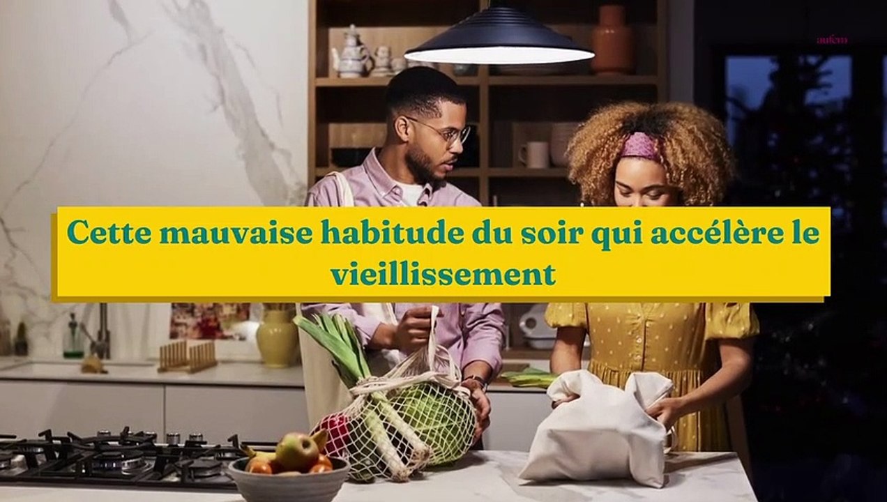 Cette mauvaise habitude du soir qui accélère le vieillissement