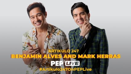 WATCH_ Artikulo 247's Benjamin Alves & Mark Herras on PEP Live!