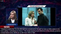 Cybill Shepherd and Bruce Willis were once 'very attracted to each other' - 1breakingnews.com