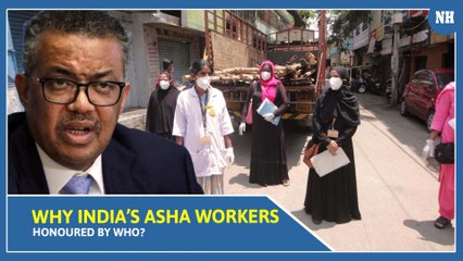 Why ASHA workers were honoured by WHO?