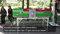 Kazada yaralanan 16 yaşındaki milli tekvandocu 77 gün sonra hayatını kaybetti