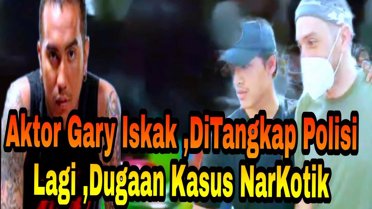 Aktor Indonesia Gary Iskak Dotangkap PolisibDugaan Kasus Narkotik