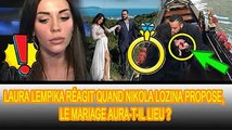 SURPRISE: Nikola Lozina sauve leur relation, proposant à nouveau à Laura Lempika : ❗❗