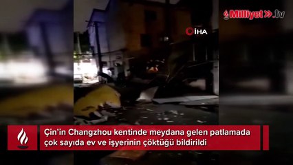 Çin’de patlama, çok sayıda ev ve işyeri çöktü