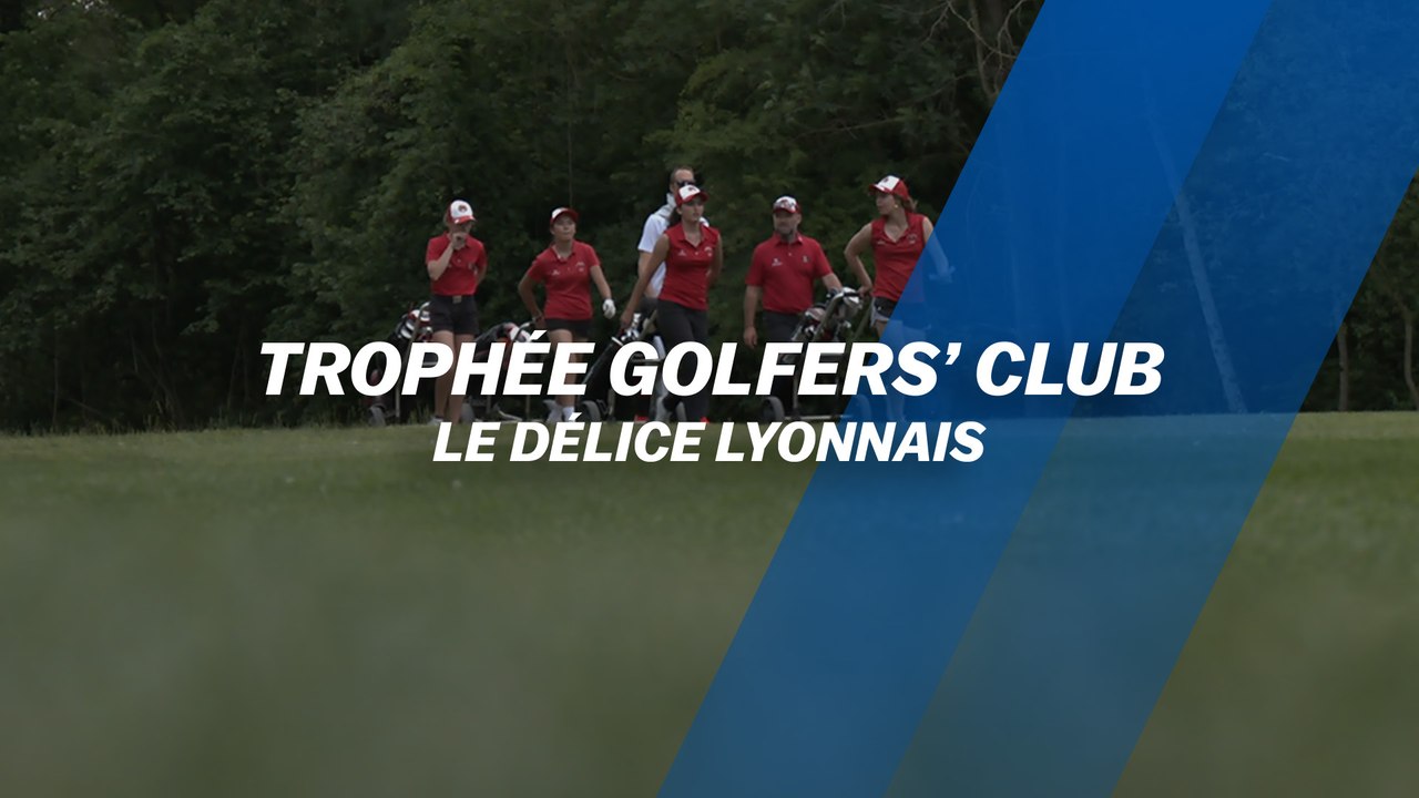 Trophée Golfers’ Club 2022 : Le délice lyonnais