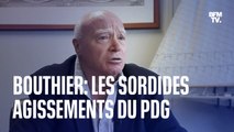 Jacques Bouthier: les sordides agissements du PDG