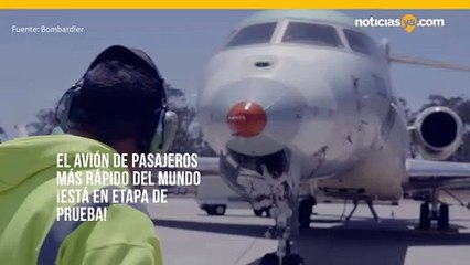 El avión de pasajeros más rápido del mundo ¡está en etapa de prueba!