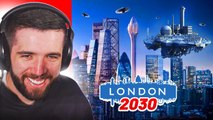 WHAT LONDON WILL LOOK LIKE IN THE FUTURE!