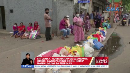 Sri Lanka, humaharap sa economic crisis; ilang Pilipino roon, iniisip nang umuwi sa Pilipinas | UB