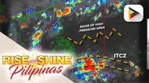 INFO WEATHER | Southwest monsoon, bahagyang humina; Ridge of high-pressure area, umiiral sa silangang bahagi ng bansa