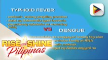 SAY NI DOK | Typhoid fever at dengue, ilan sa mga usong sakit tuwing tag-ulan