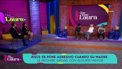 ‘Mi hijo sale con una persona que le dobla la edad’ | Que pase Laura