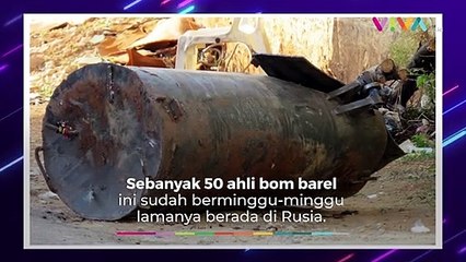 Rencana Gila Putin Mau Bombardir Ukraina Pakai Bom Barel