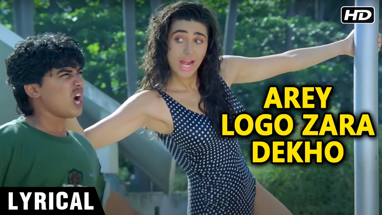 Arey Logo Zara Dekho | Lyrical Video Song| Karisma Kapoor | SP  Balasubramaniam, Kavita Krishnamurthy - video Dailymotion