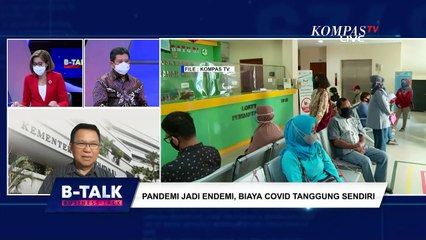 Pandemi jadi Endemi, Biaya Covid Tanggung Sendiri | Business Talk