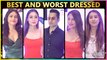 Best & Worst Dressed TV Celebs | Adaa, Surbhi, Sara & More