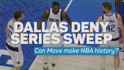 Dallas deny series sweep: Can Mavs make NBA history?