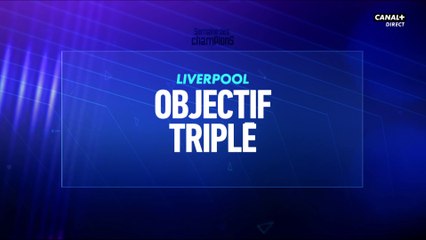 Liverpool, objectif triplé avant la finale de Ligue des Champions