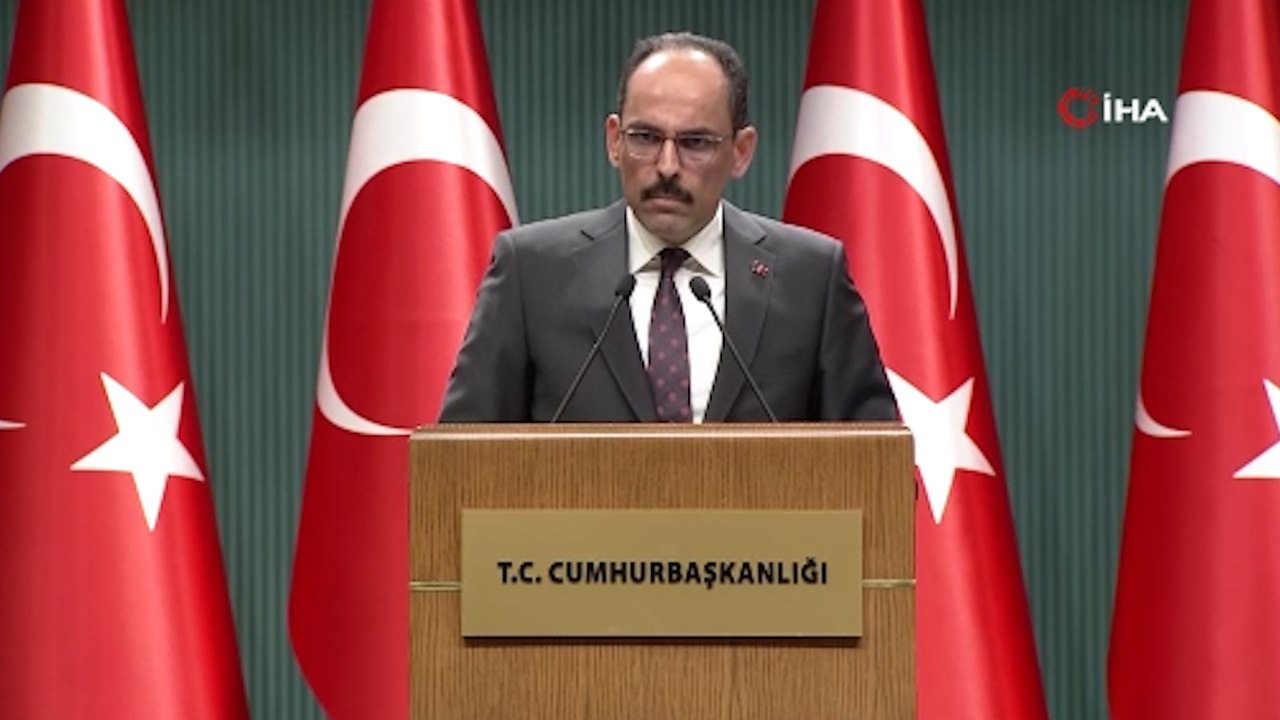 Cumhurbaşkanlığı Sözcüsü Kalın: "Türkiye'nin güvenlik kaygıları somut adımlarla karşılanmadığı takdirde süreç ilerleyemez”