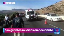 Mueren seis migrantes en accidente carretero en San Luis Potosí
