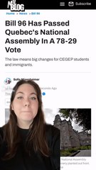 Bill 96 Has Passed Quebec's National Assembly In A 78-29 Vote