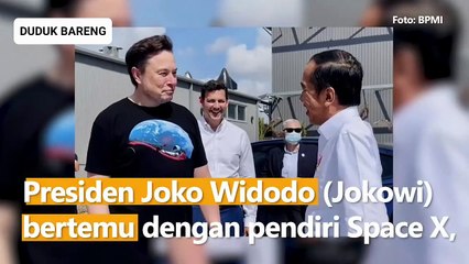 Kunjungi Space X, Presiden Jokowi Bertemu Elon Musk