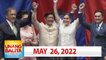 Unang Balita sa Unang Hirit: May 26, 2022 [HD]