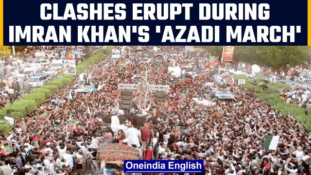 Clashes erupts as Imran Khan leads convoy of vehicles and protestors to Islamabad | OneIndia News