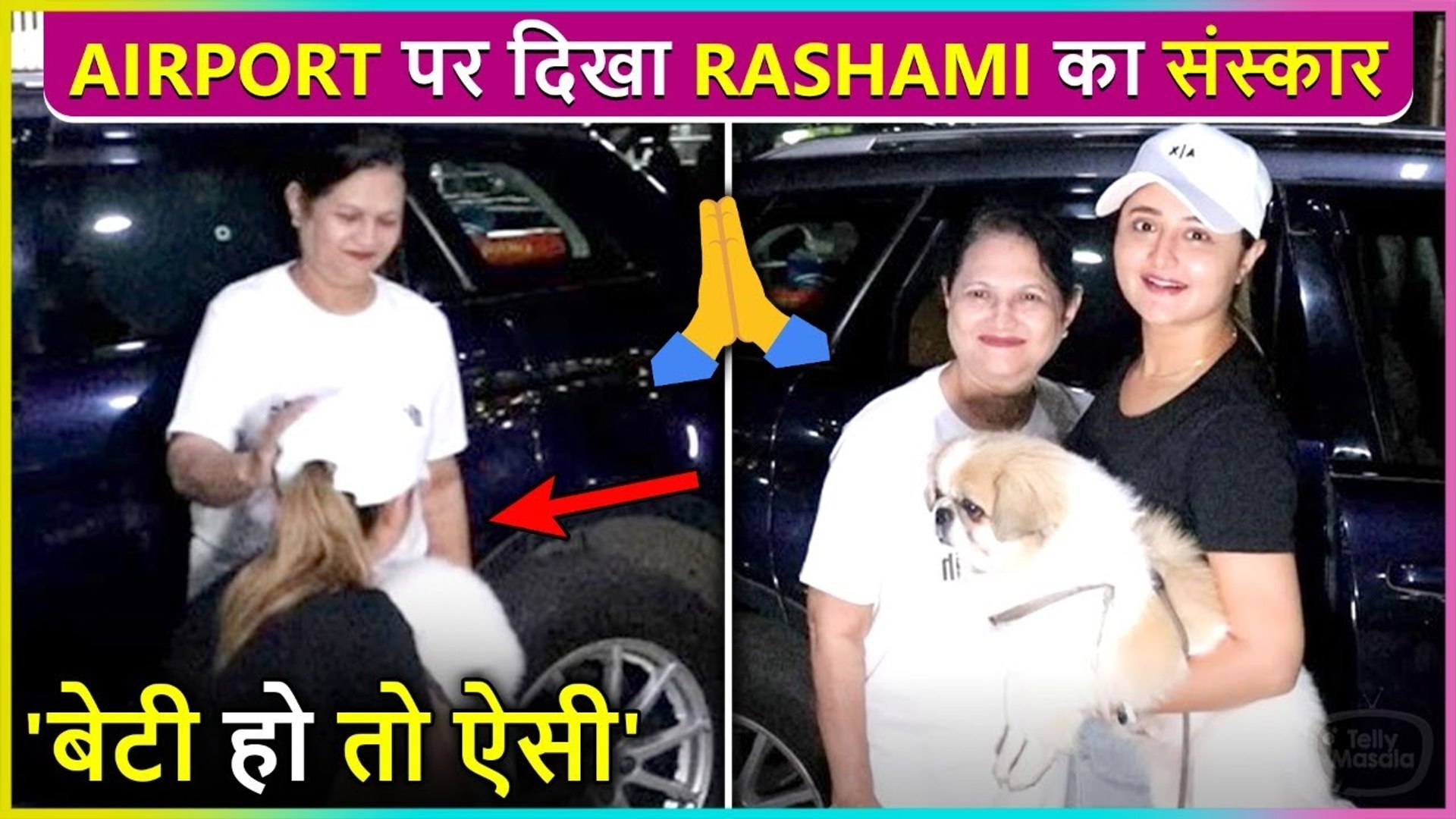 ⁣Sanskari Rashami Touches Her Mom's Feet As She Meets Her After A Long Time
