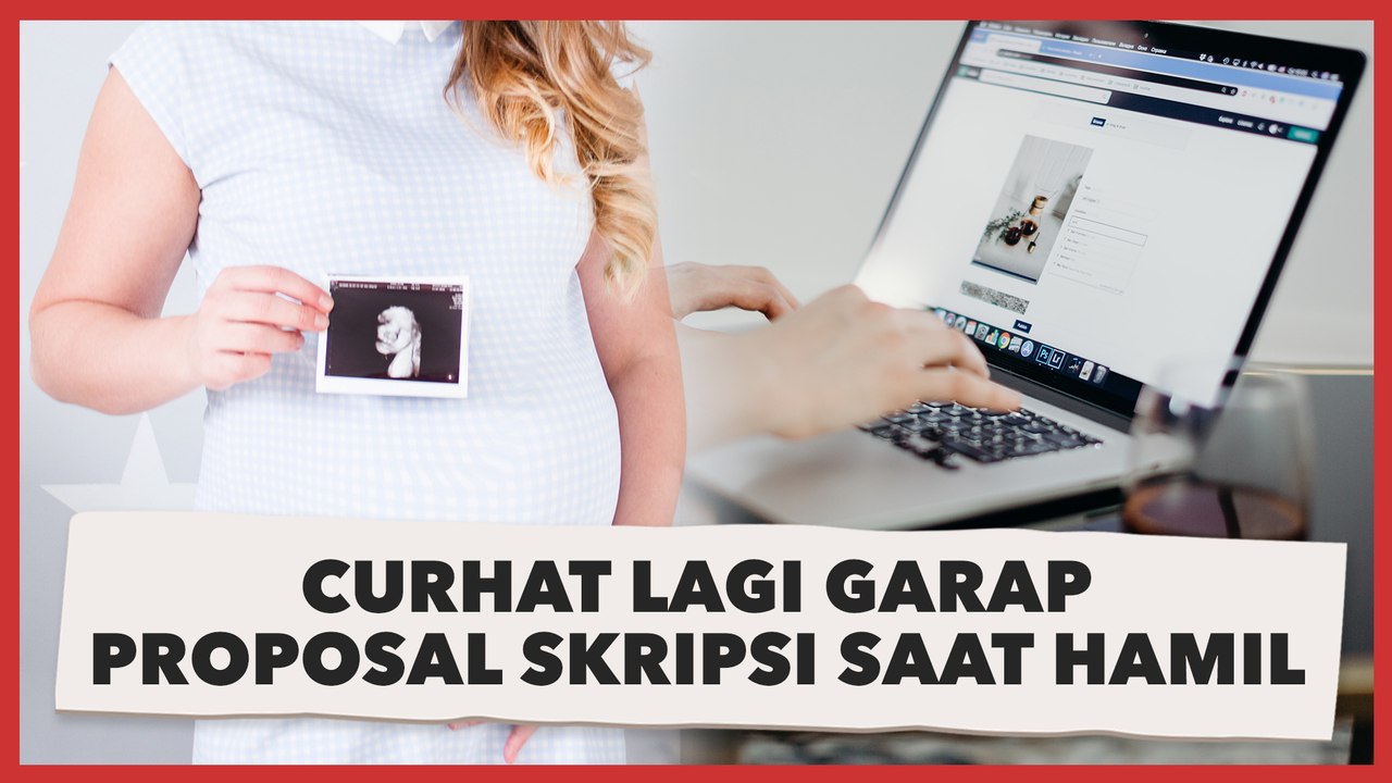 Curhat Lagi Garap Proposal Skripsi saat Hamil, Mahasiswa Ini Banjir Semangat Netizen