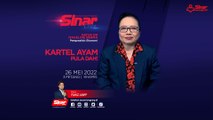 [LIVE] Kartel ayam pula dah!