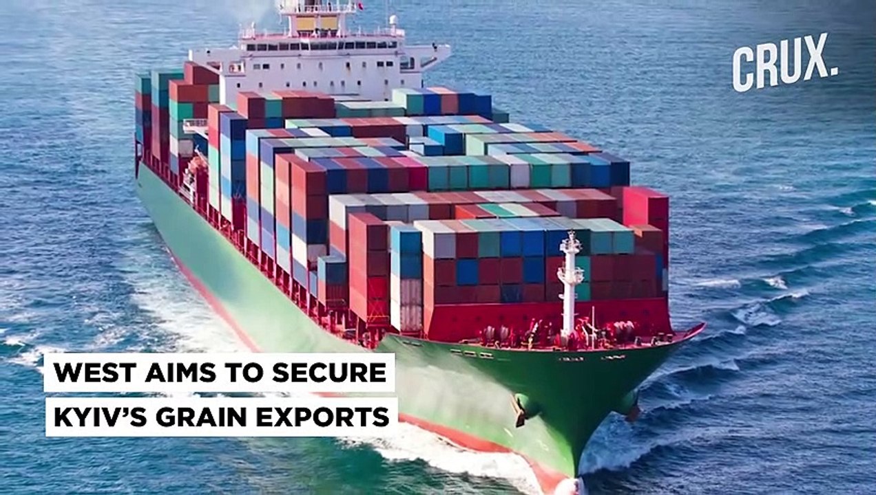 UK Likely To Send Warships To Odesa Port l Bid To End Putin’s Blockade To Ease Global Food Crisis-